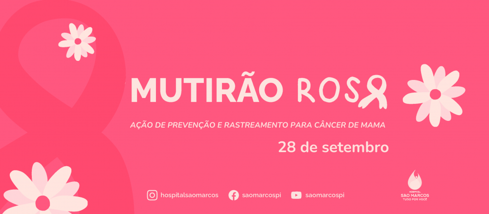 HSM realiza Mutirão Rosa para rastreio de Câncer de Mama e Colo do Útero 